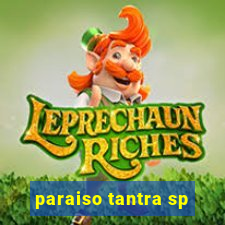 paraiso tantra sp